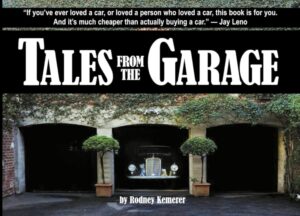 Tales from the Garage
